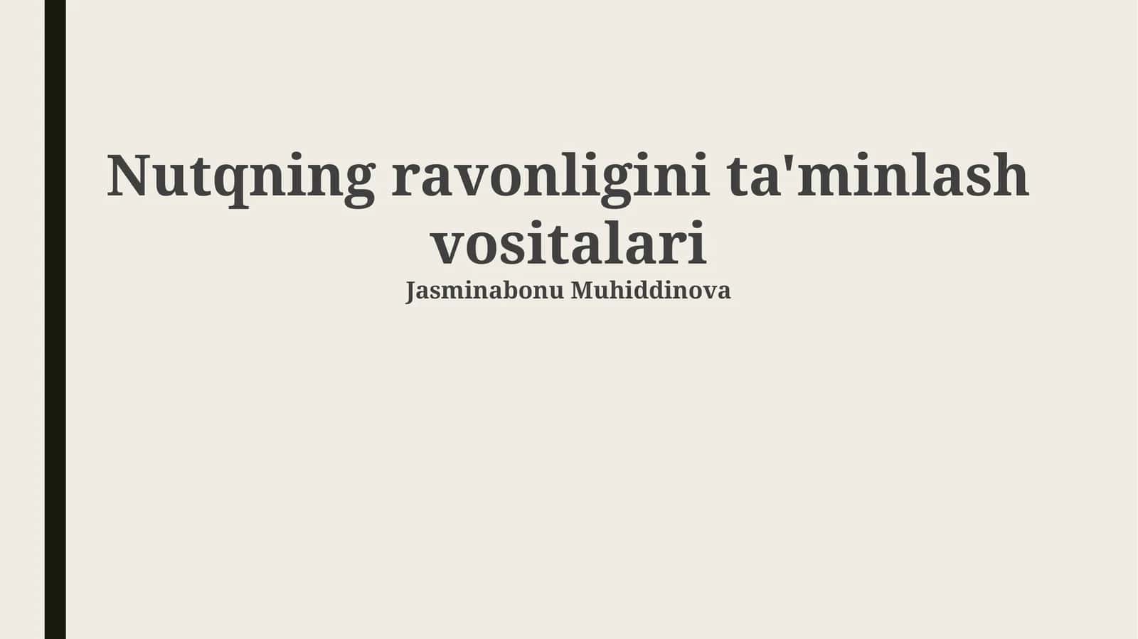 Nutqning ravonligini ta'minlash vositalari