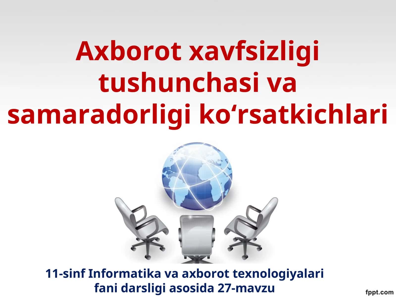 Axborot xavfsizligi tushunchasi va samaradorligi ko‘rsatkichlari
