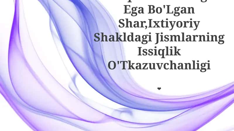 Issiqlik Manbasiga Ega Bo'Lgan Shar
