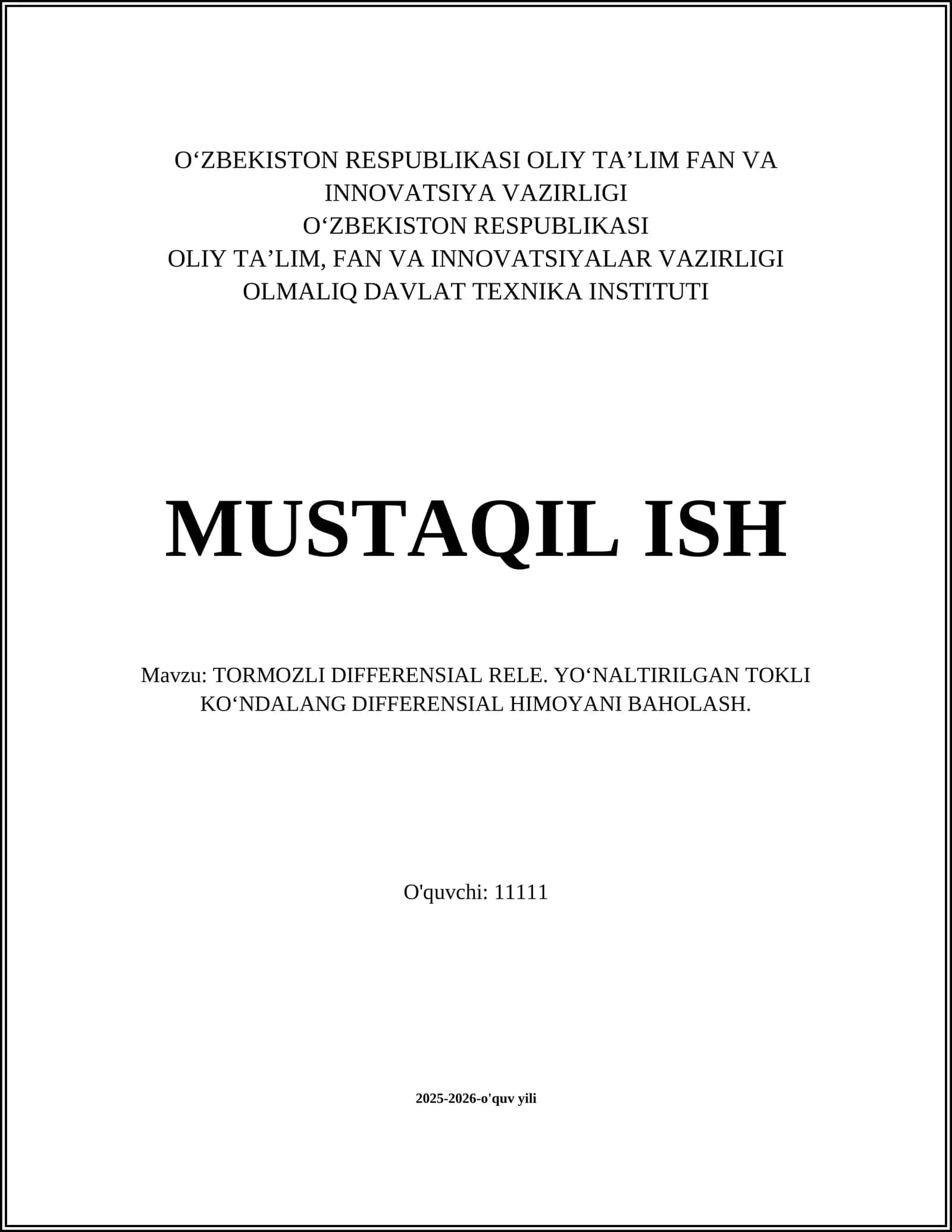 TORMOZLI DIFFERENSIAL RELE. YO'NALTIRILGAN TOKLI KO'NDALANG DIFFERENSIAL HIMOYANI BAHOLASH