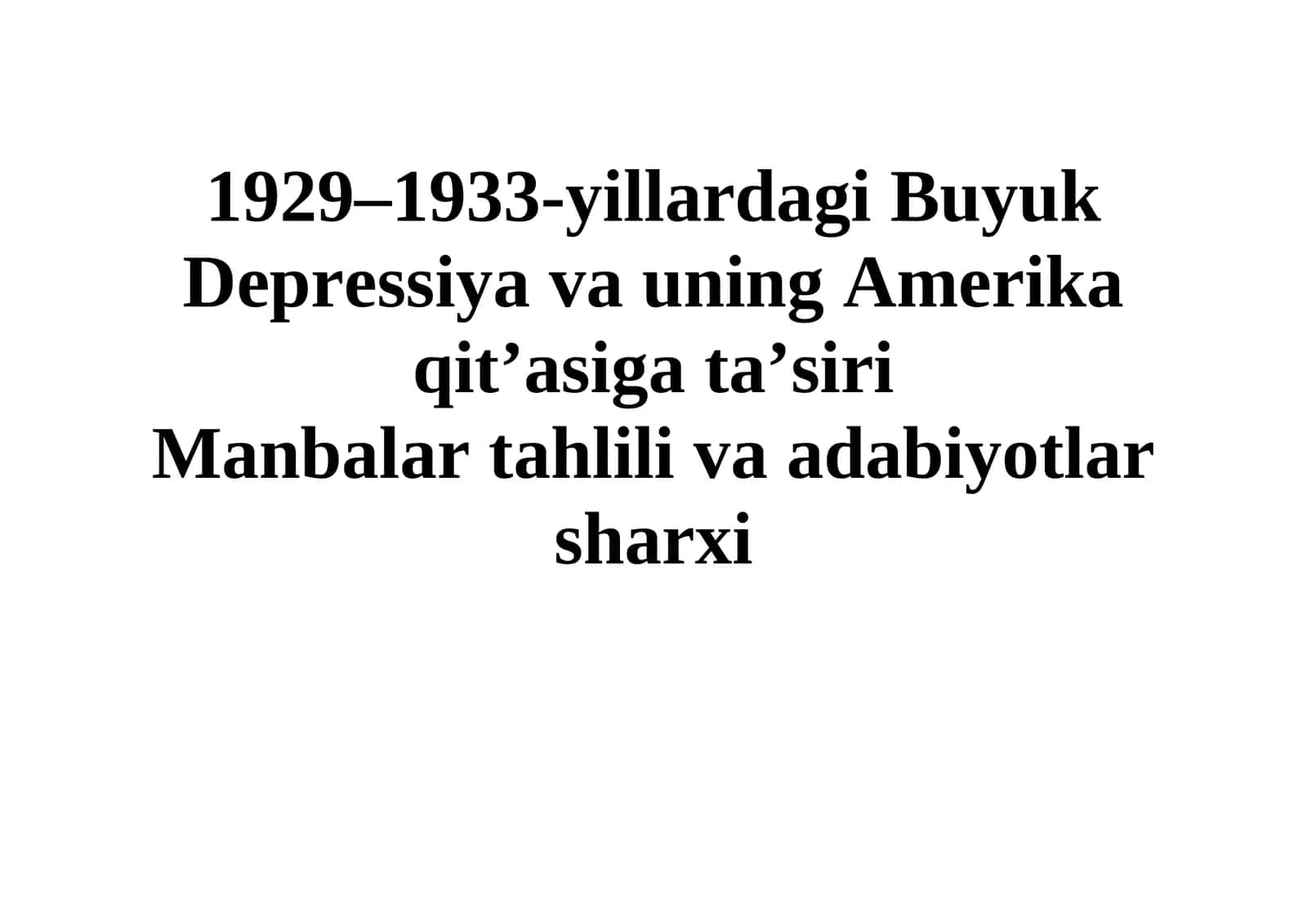 1929–1933-yillardagi Buyuk Depressiya va uning Amerika qit’asiga ta’siri