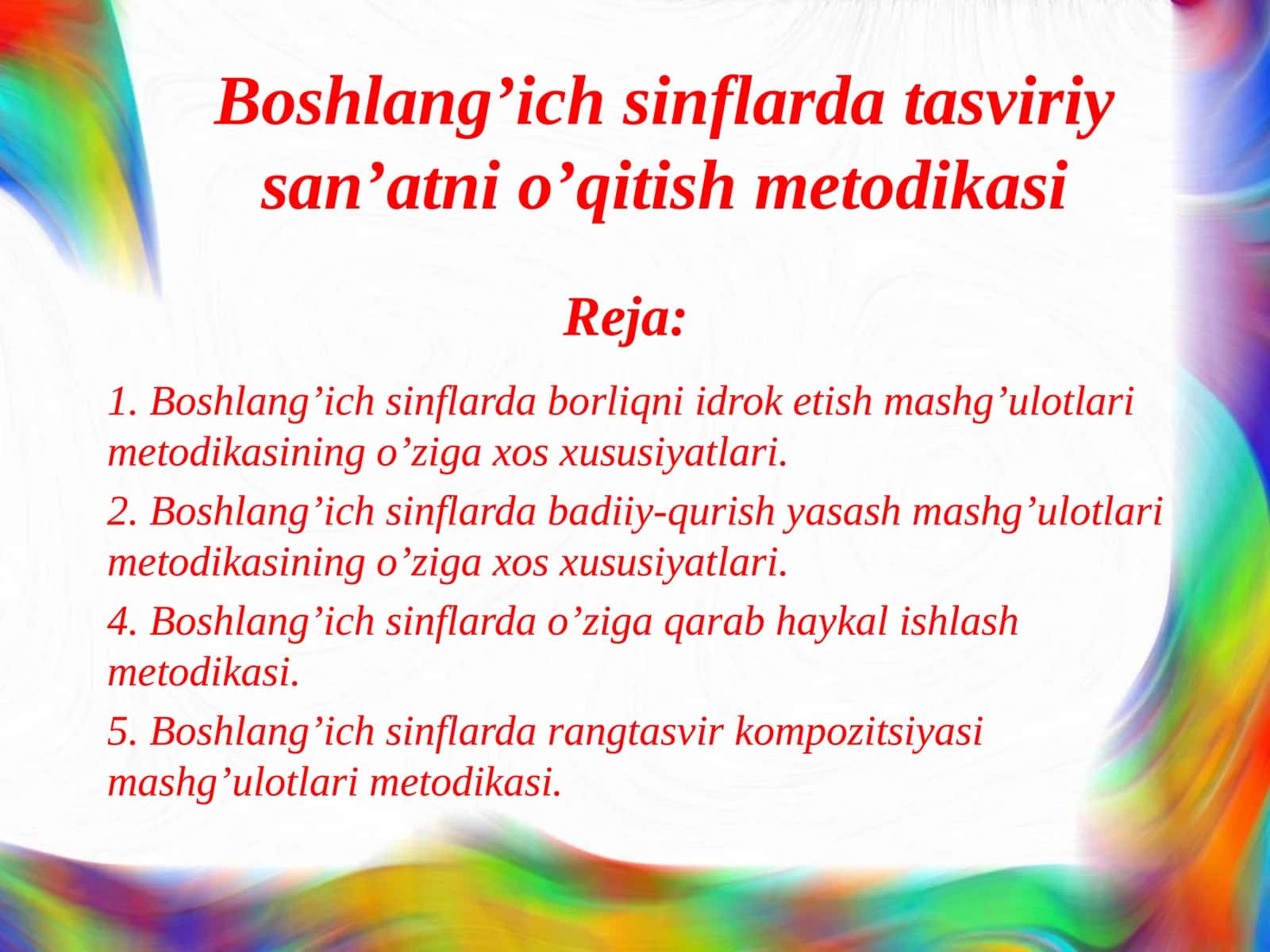 Boshlang’ich sinflarda tasviriy san’atni o’qitish metodikasi