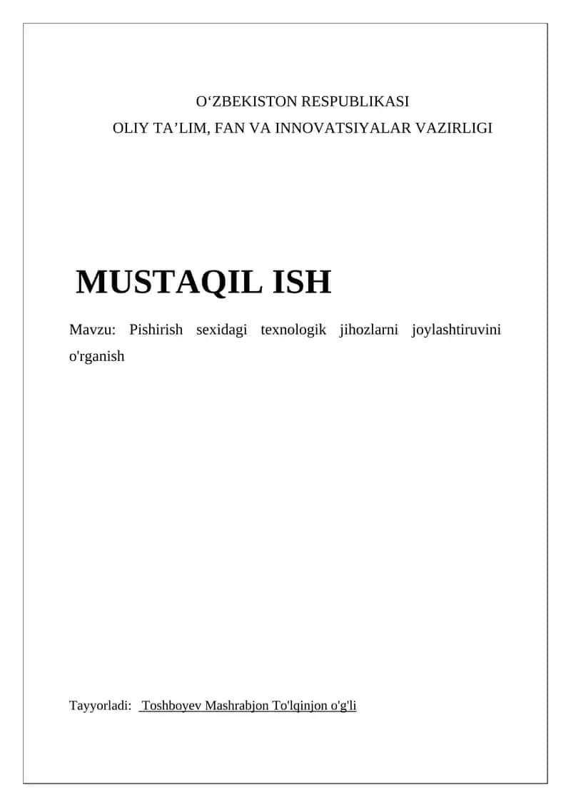 Pishirish sexidagi texnologik jihozlarni joylashtiruvini o'rganish