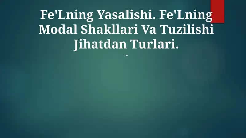 Fe'Lning Yasalishi