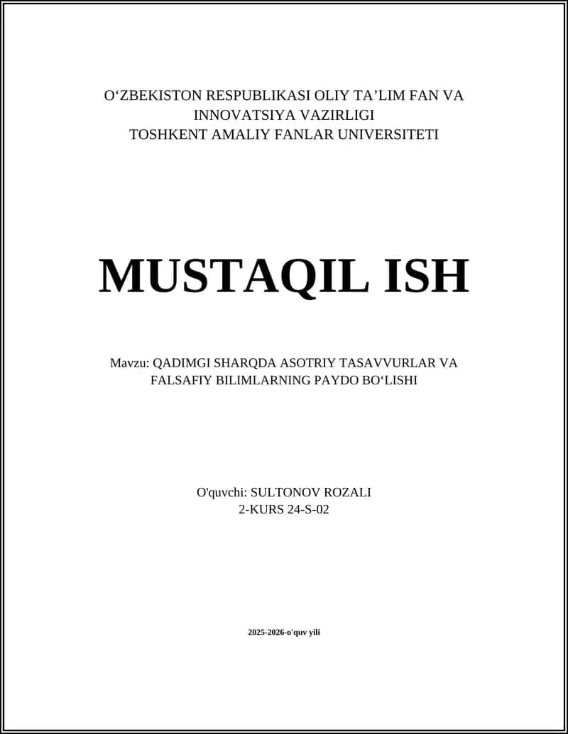QADIMGI SHARQDA ASOTRIY TASAVVURLAR VA FALSAFIY BILIMLARNING PAYDO BOʻLISHI