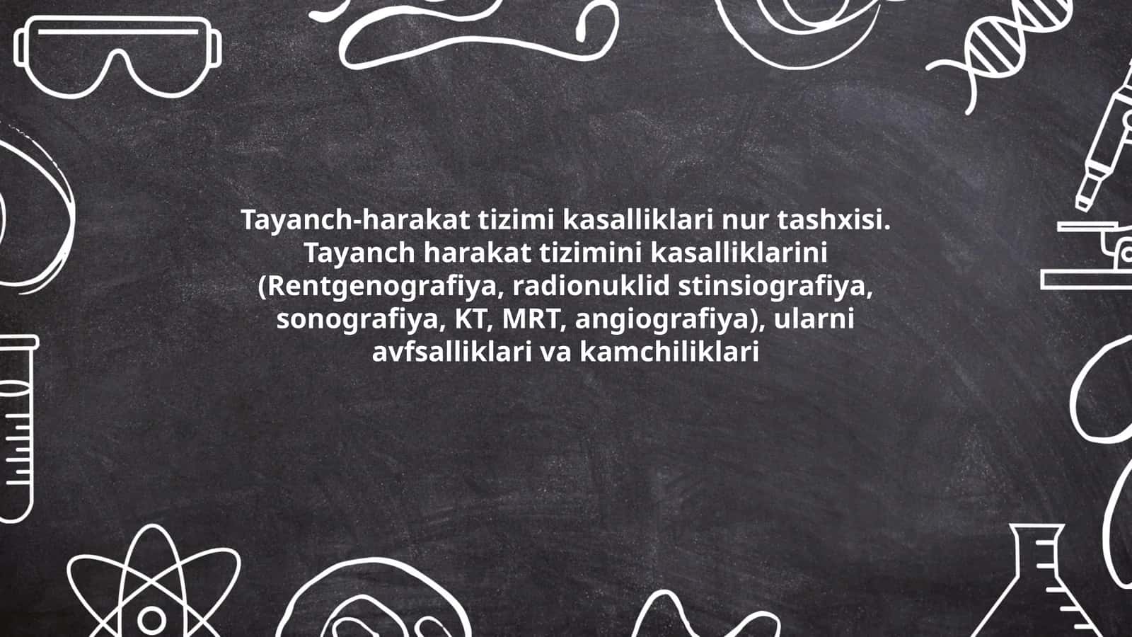 Tayanch-harakat tizimi kasalliklari nur tashxisi