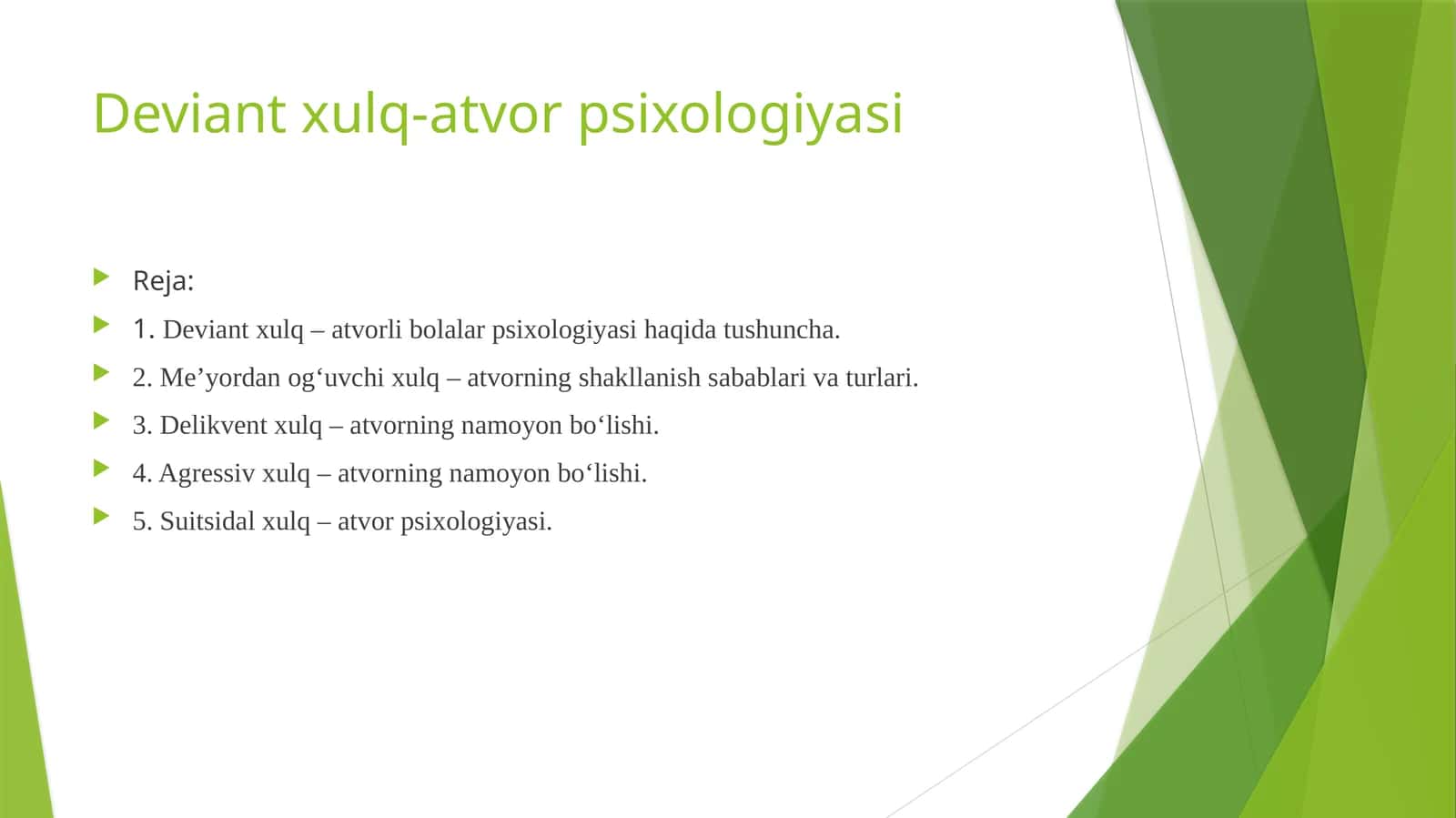 Deviant xulq-atvor psixologiyasi
