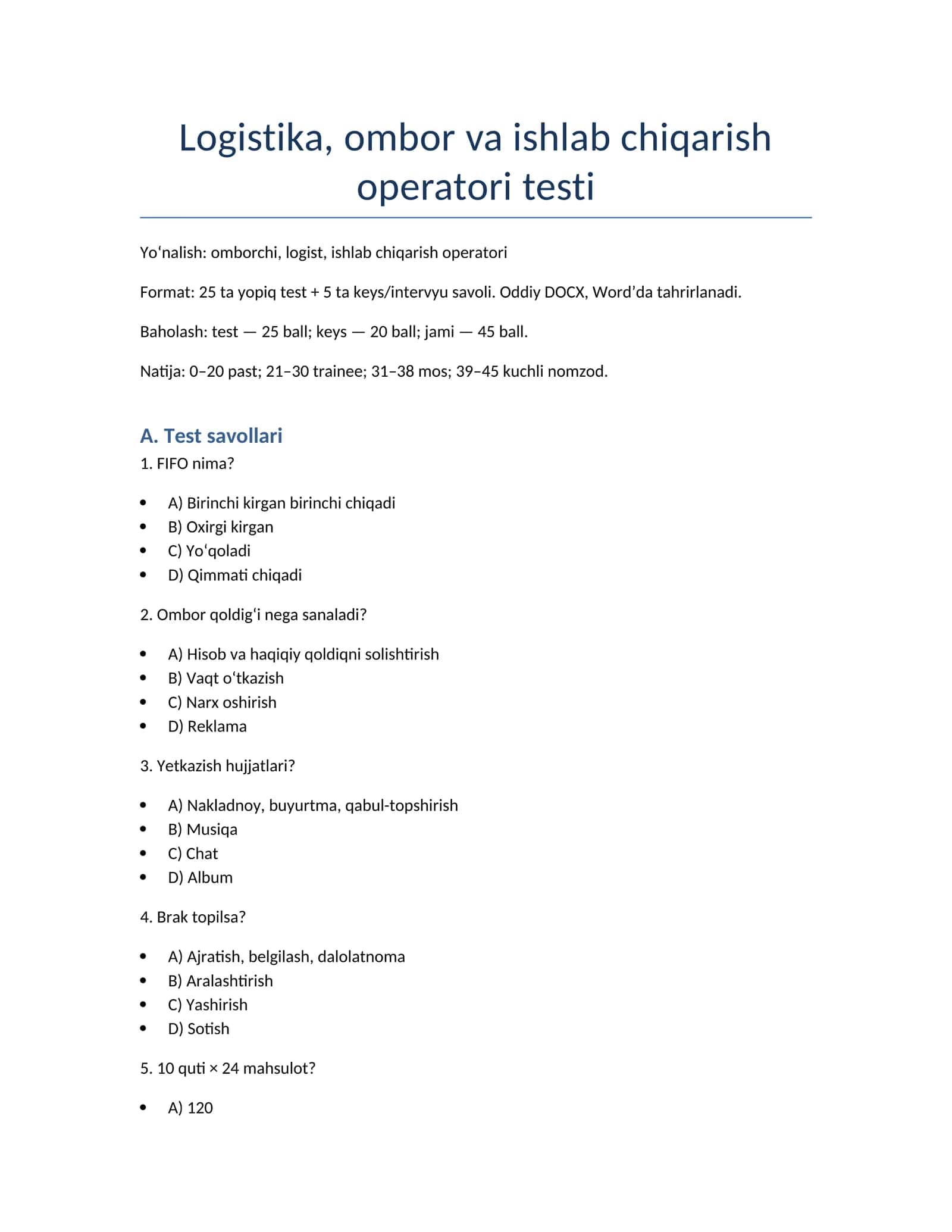 Logistika, ombor va ishlab chiqarish operatori testi
