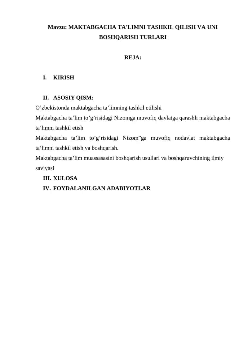 MAKTABGACHA TA'LIMNI TASHKIL QILISH VA UNI BOSHQARISH TURLARI