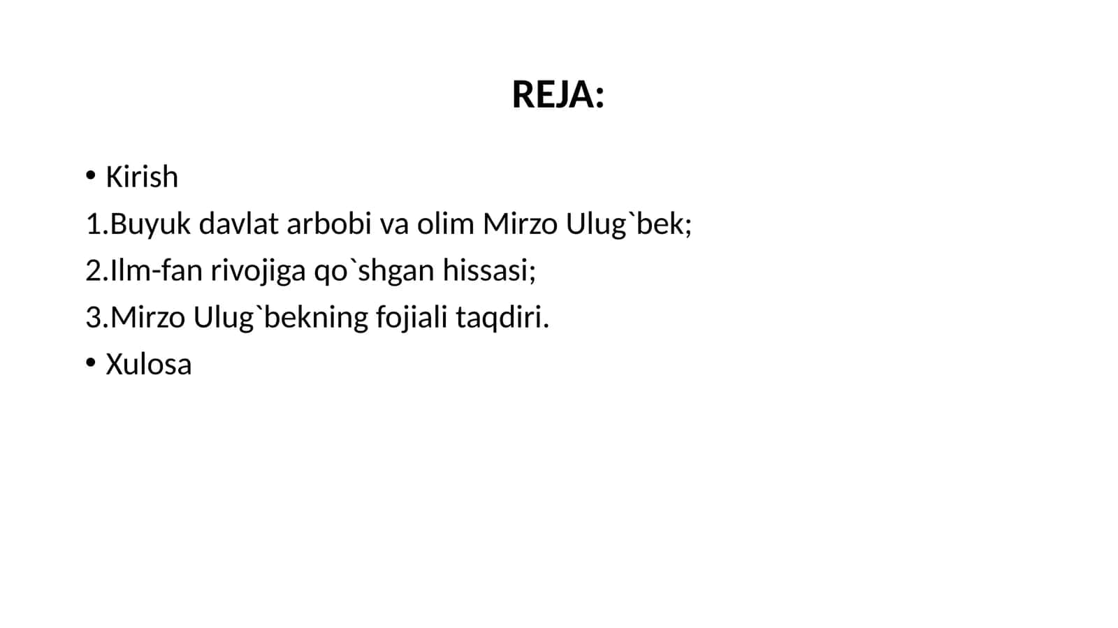 Mirzo Ulug‘bek – buyuk davlat arbobi (12 slaydli prezentatsiya)
