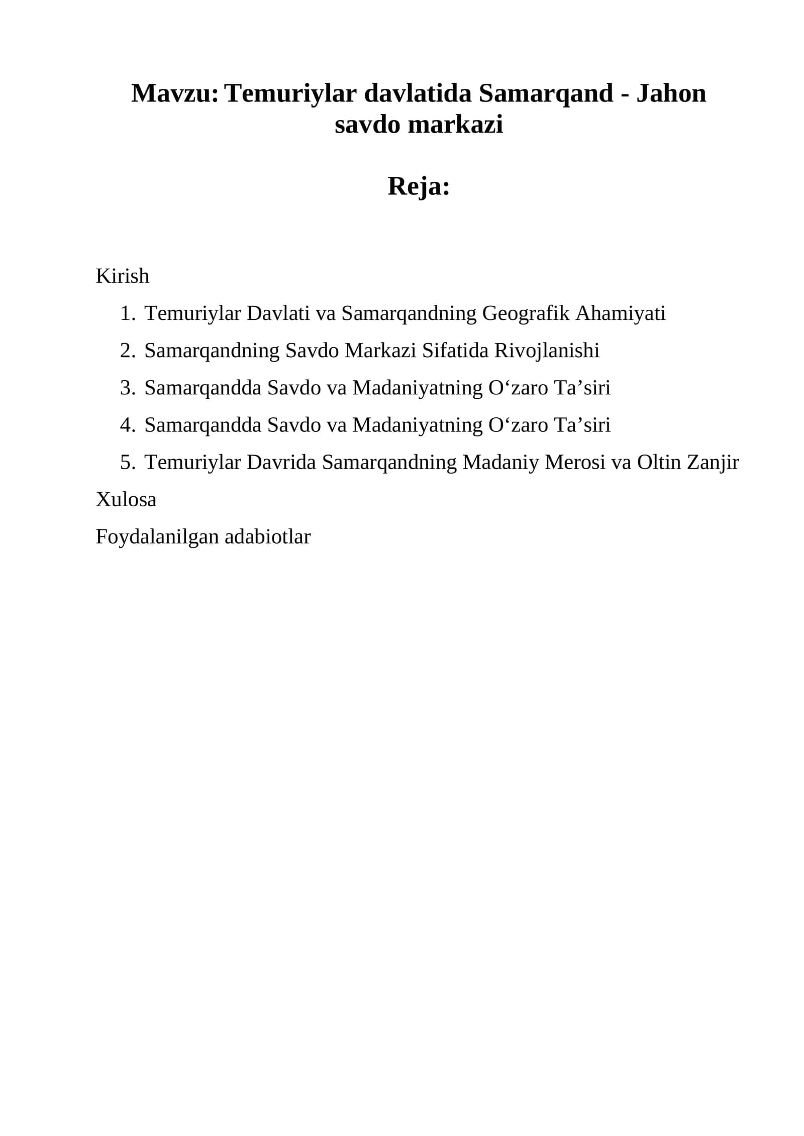Temuriylar davlatida Samarqand - Jahon savdo markazi