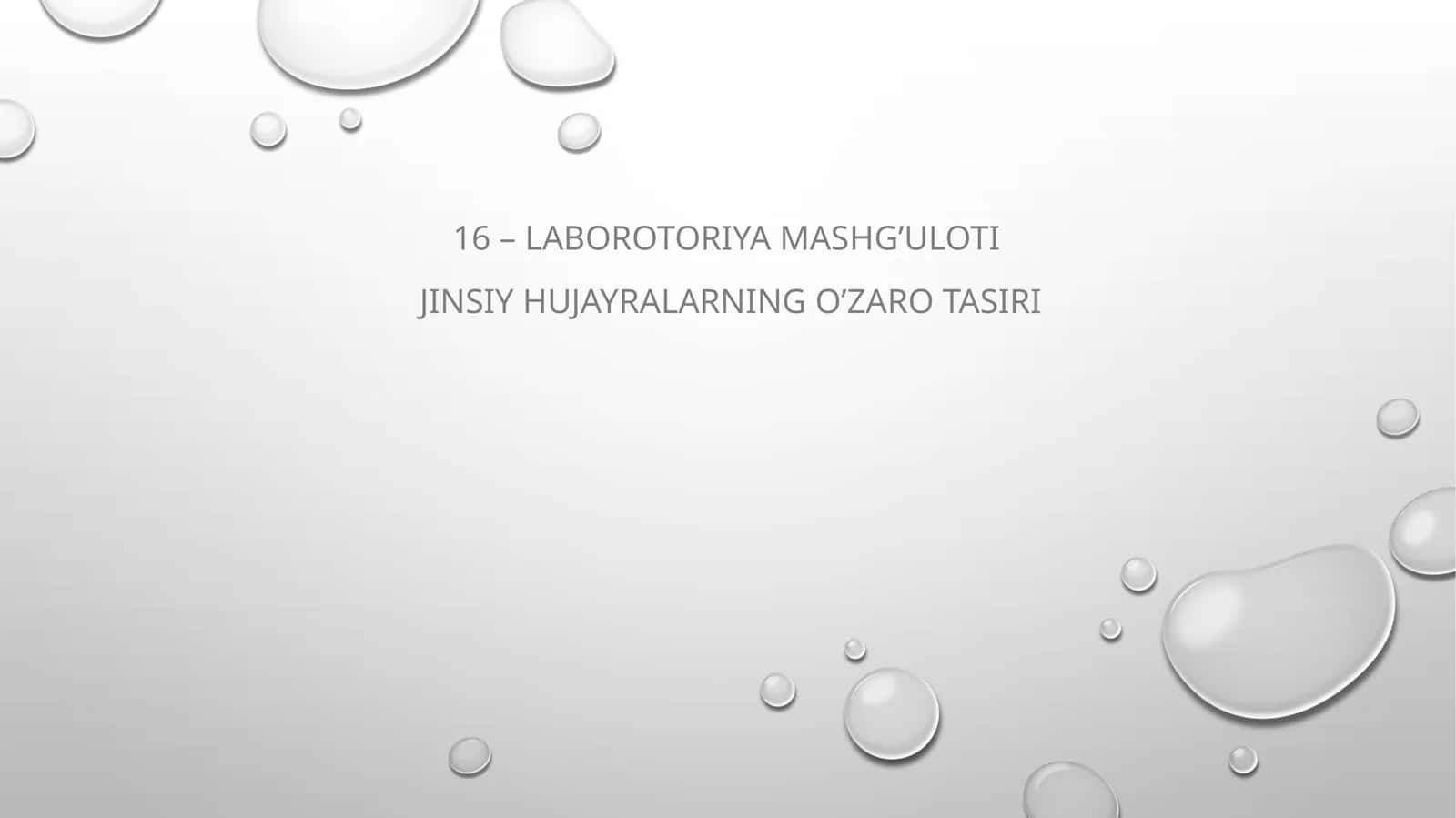 jinsiy hujayralarning o’zaro tasiri