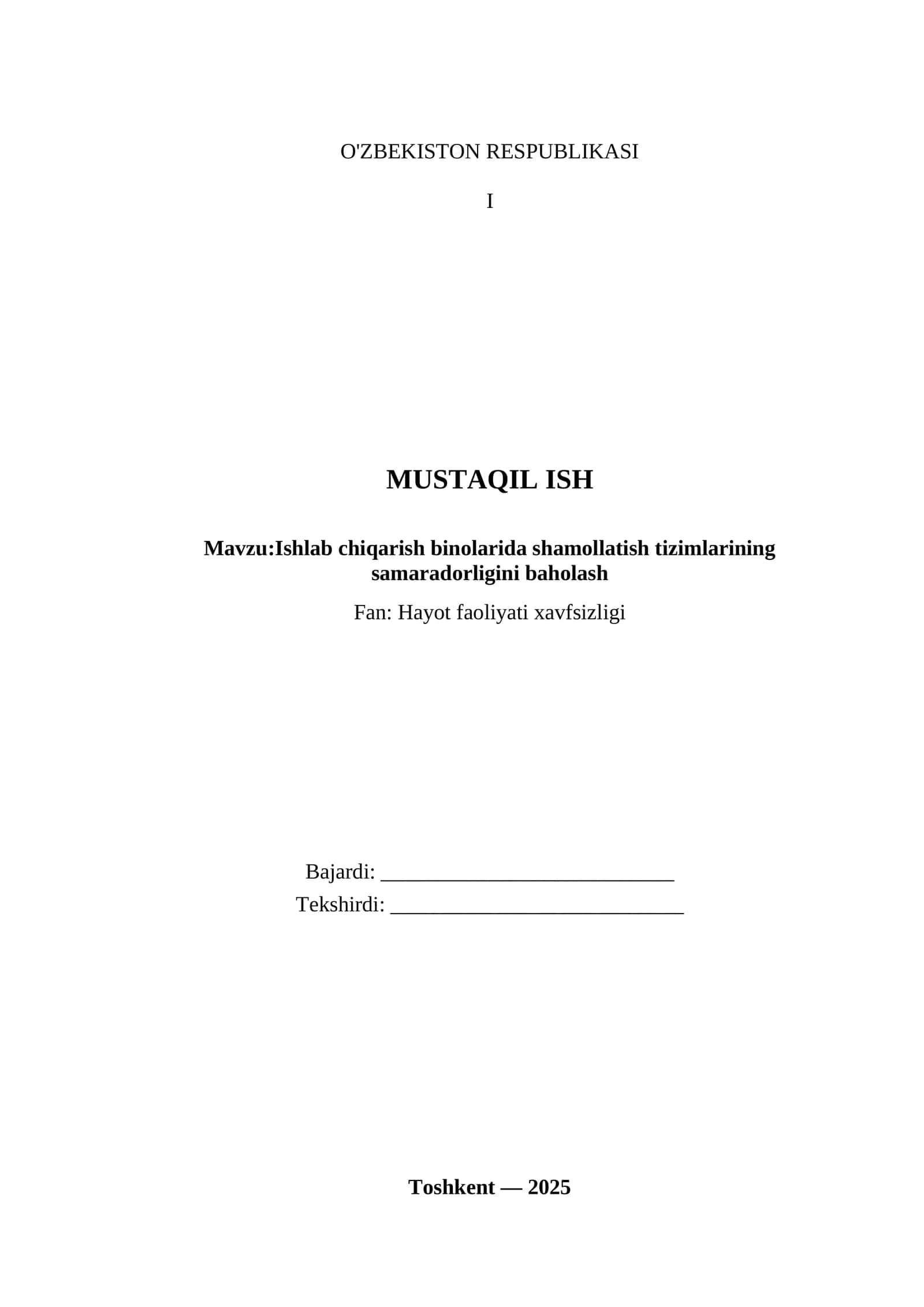 Ishlab chiqarish binolarida shamollatish tizimlarining samaradorligini baholash