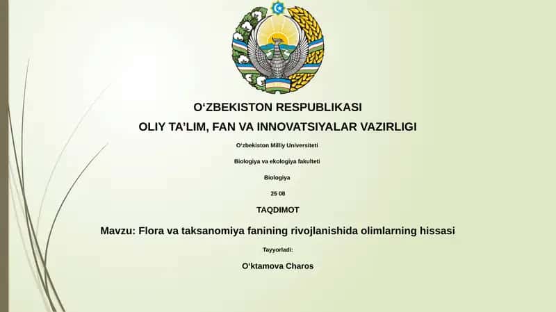 Flora va taksanomiya fanining rivojlanishida olimlarning hissasi