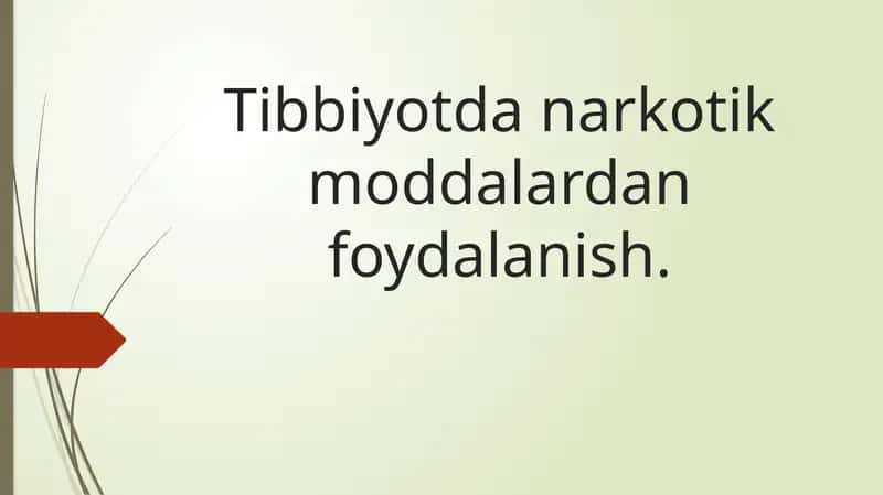 Tibbiyotdan arkotik moddalardan foydalanish