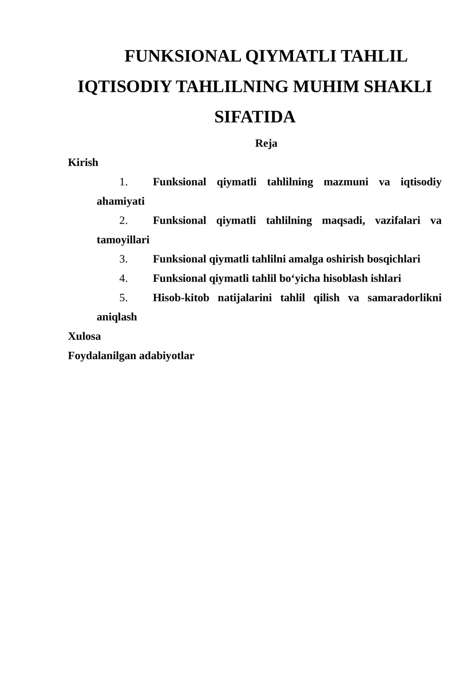 Funktsional qiymatli tahlil iqtisodiy tahlilning muhim shakli sifatida