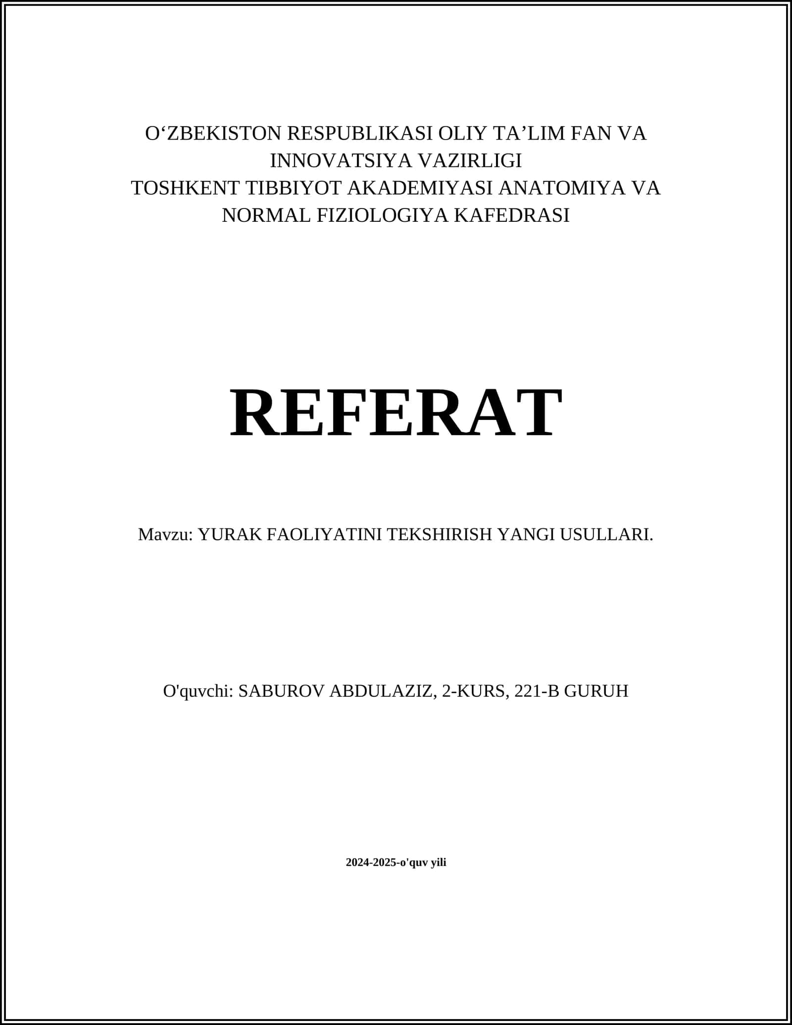 YURAK FAOLIYATINI TEKSHIRISH YANGI USULLARI