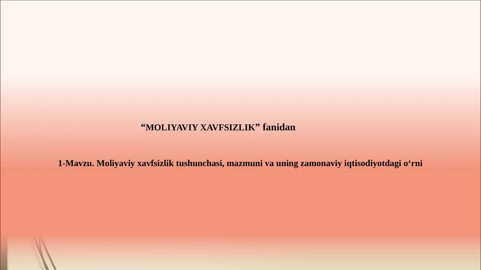 Moliyaviy Xavfsizlik Tushunchasi