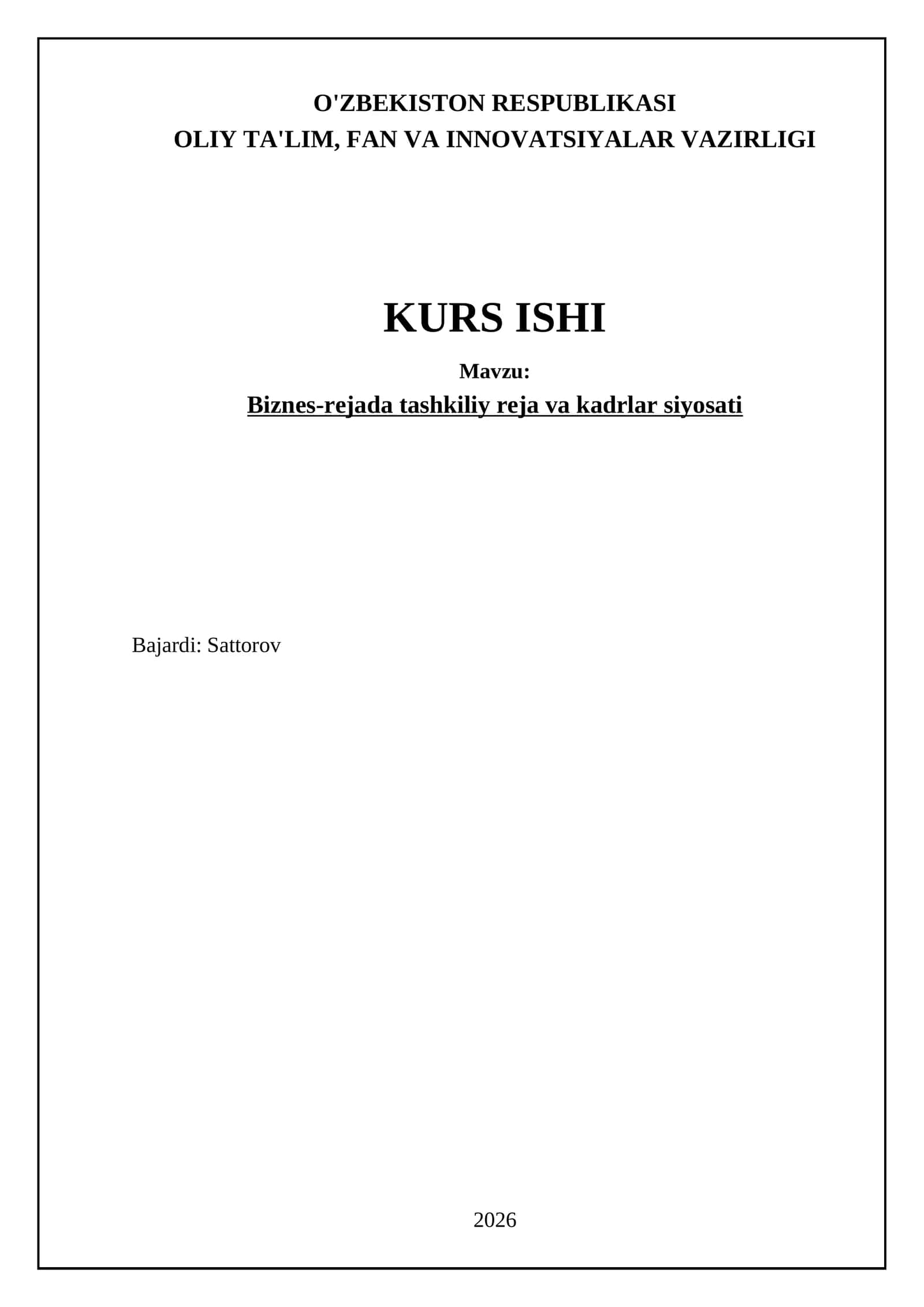 Biznes-rejada tashkiliy reja va kadrlar siyosati