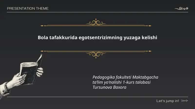 Egotsentrizimning yuzaga kelishi
