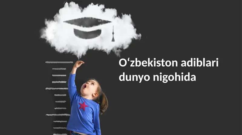 O'zbek adabiyotining jahon sahnasiga chiqishi