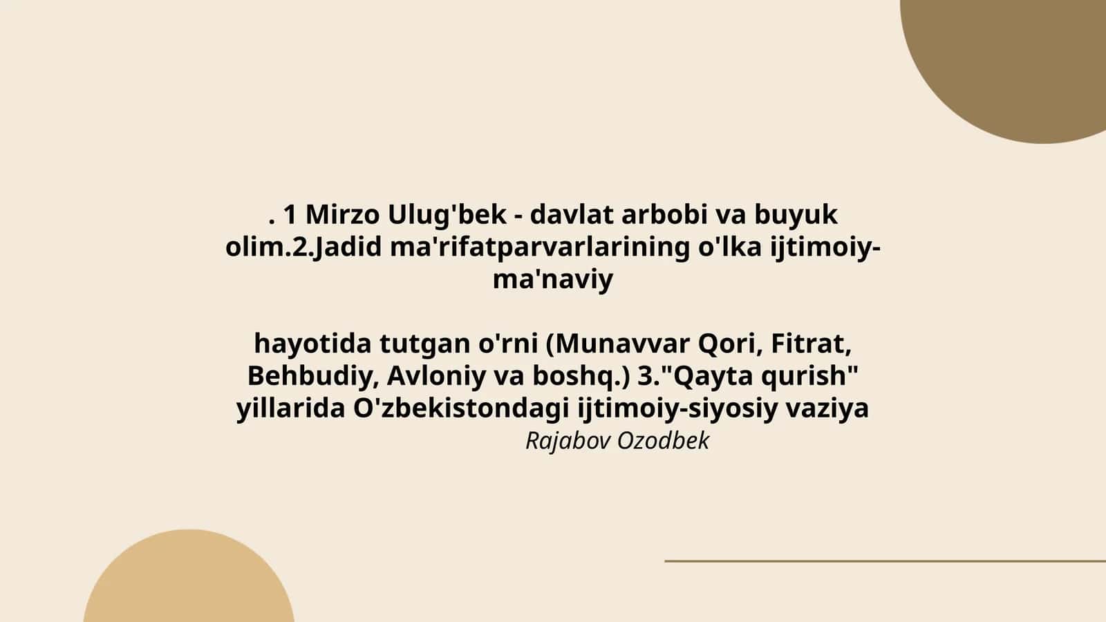 Mirzo Ulug'bek - davlat arbobi va buyuk olim