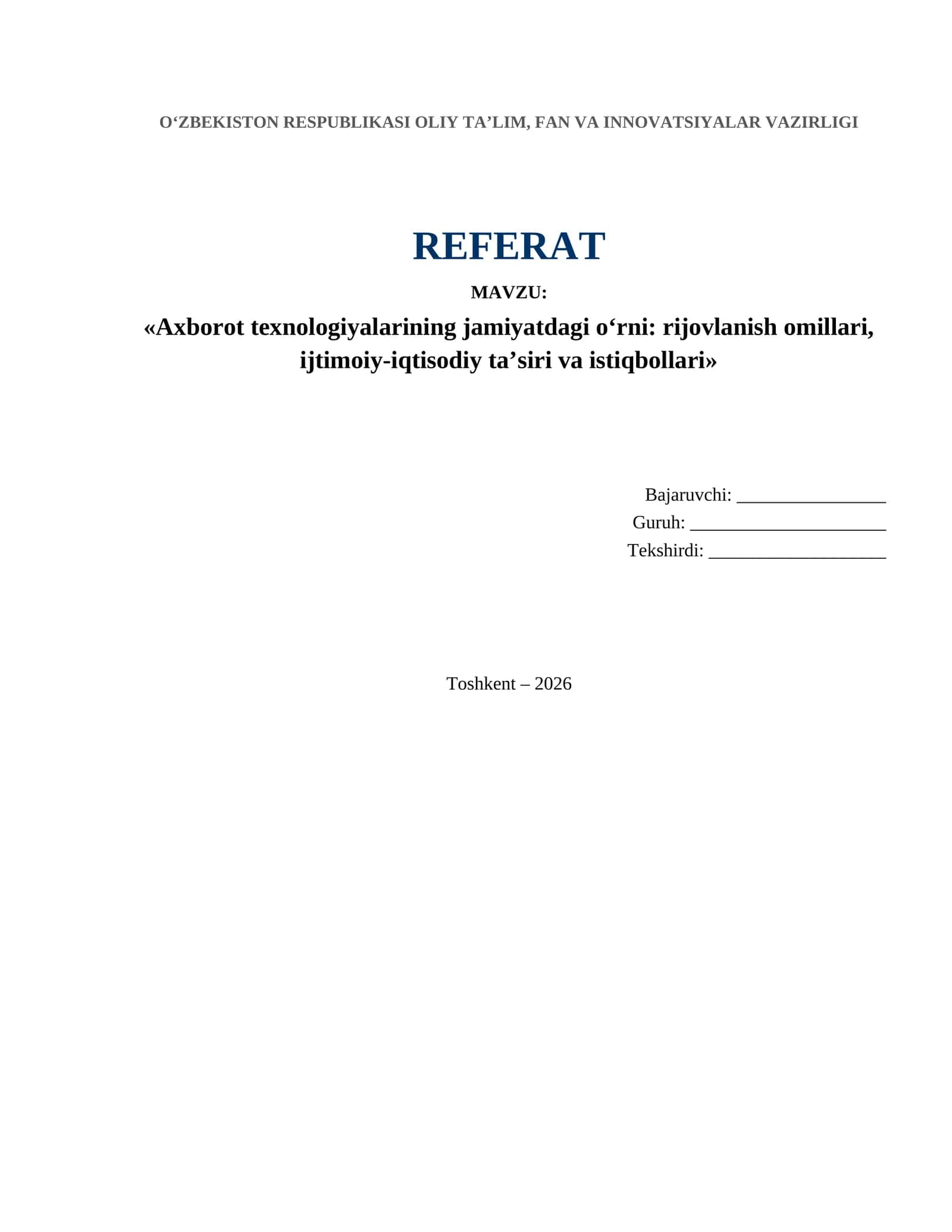 Axborot texnologiyalarining jamiyatdagi o‘rni