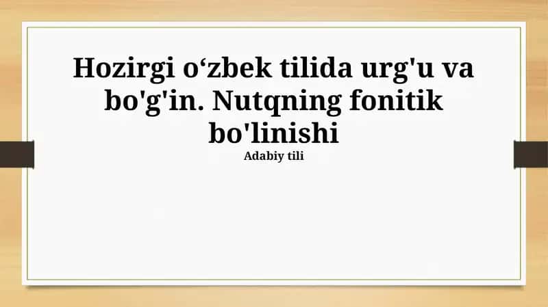 Nutqning fonetik bo'linishi
