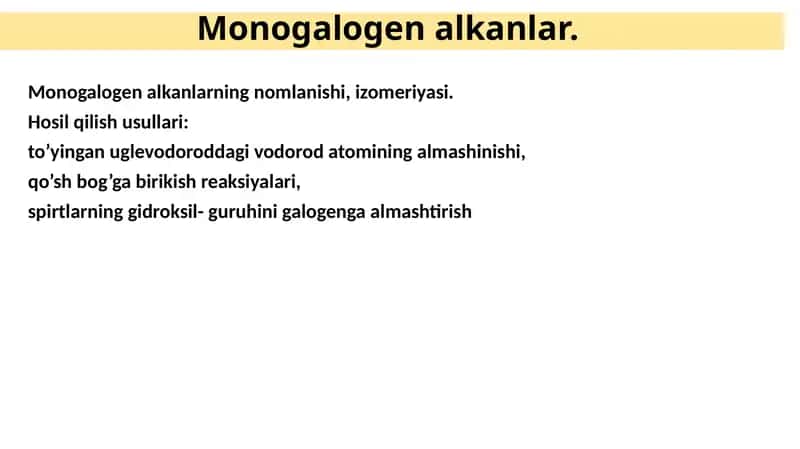 Monogalogen alkanlar