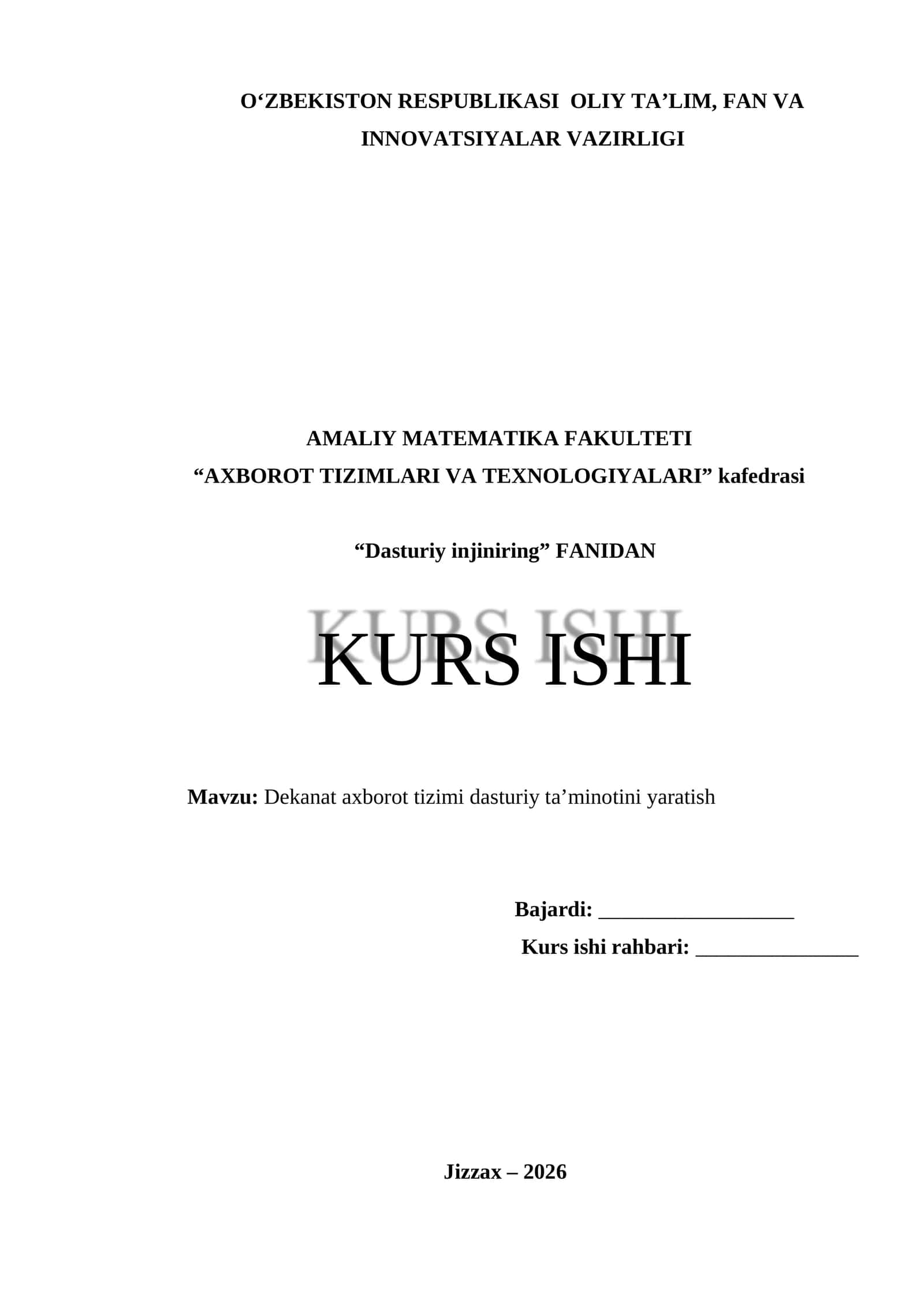 Dekanat axborot tizimi dasturiy ta’minotini yaratish