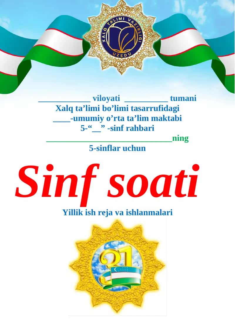 5-sinflar uchun Sinf soati Yillik ish reja va ishlanmalari