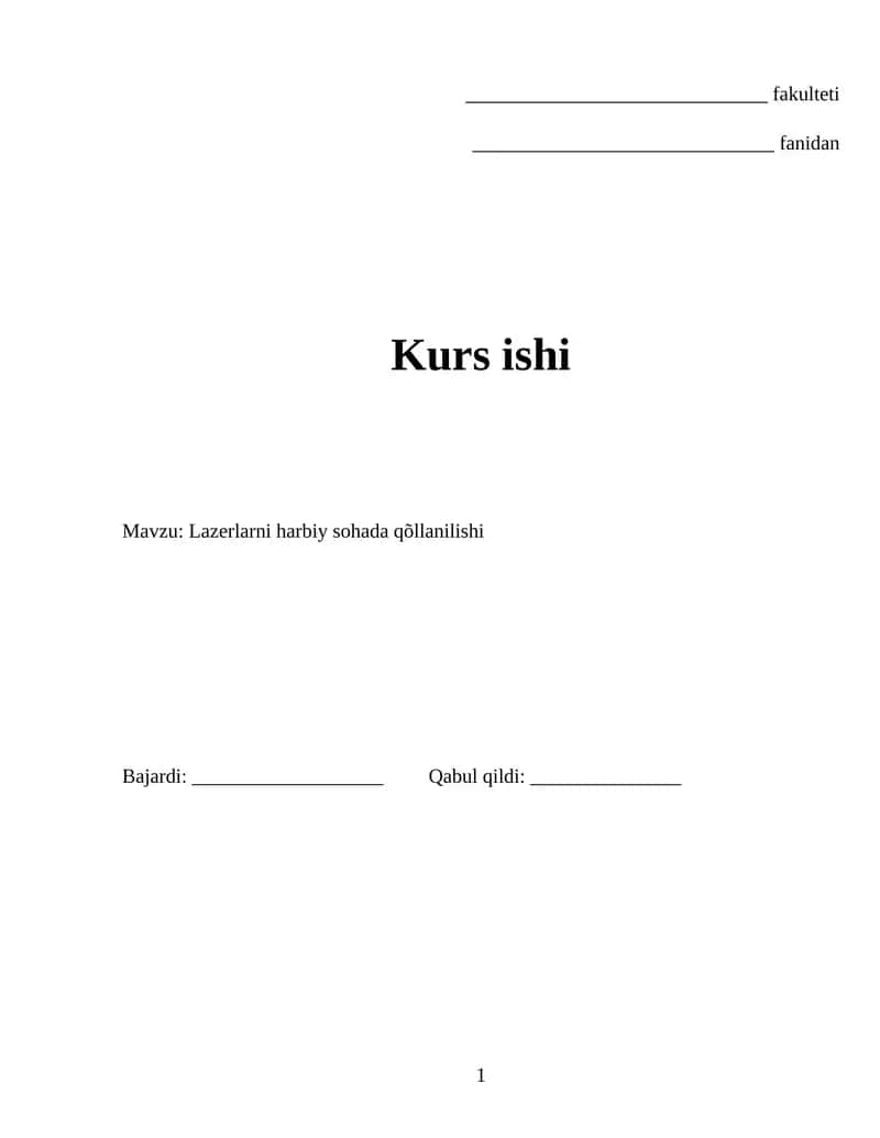 Lazerlarni harbiy sohada qõllanilishi