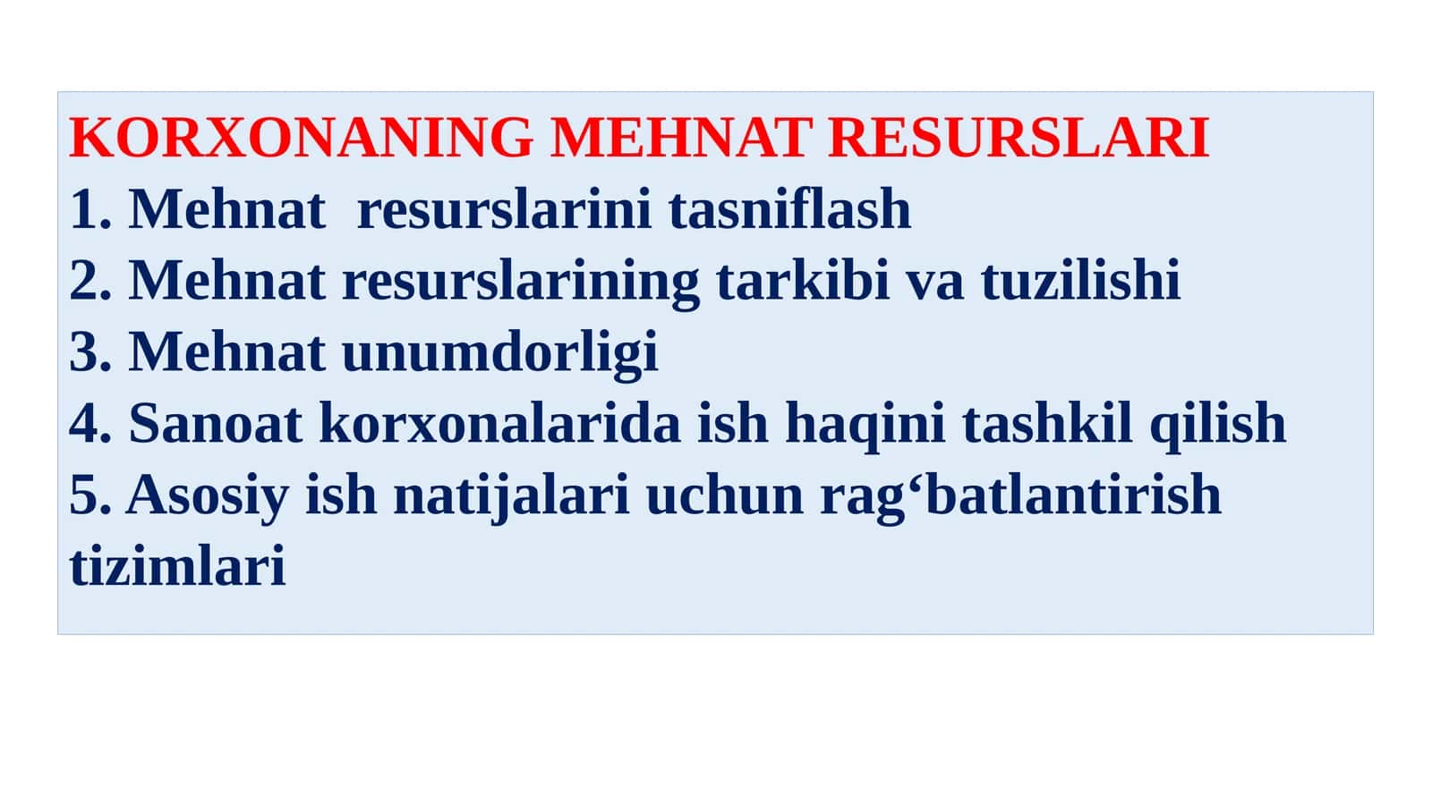 KORXONANING MEHNAT RESURSLARI