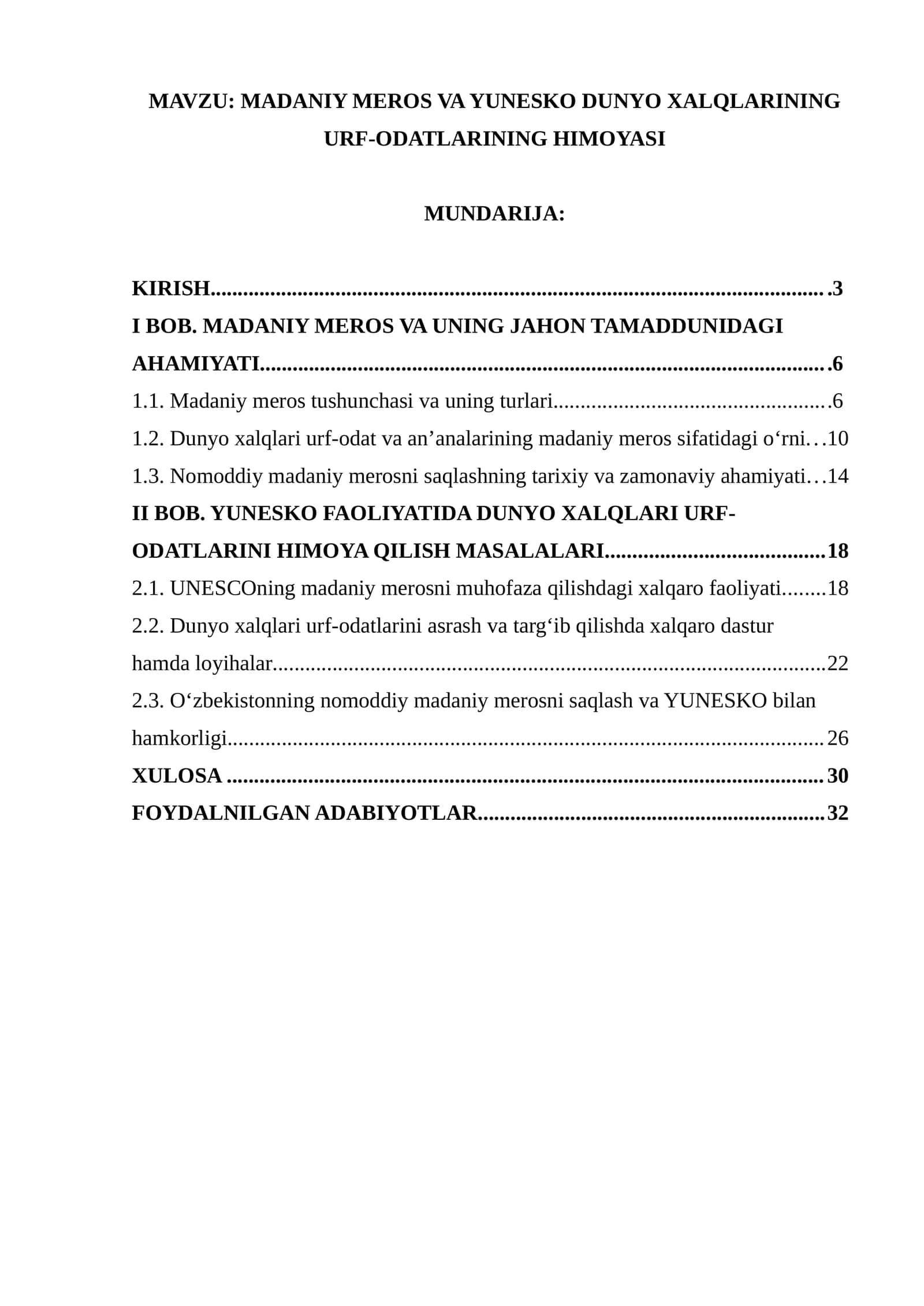 MADANIY MEROS VA YUNESKO DUNYO XALQLARINING URF-ODATLARINING HIMOYASI