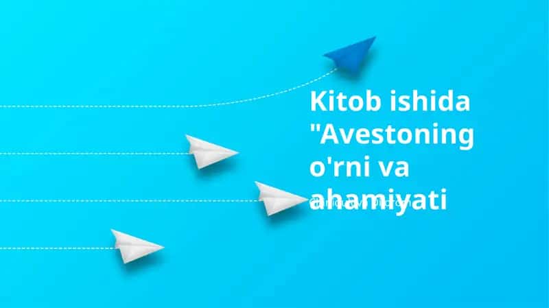 Avestoning o'rni va ahamiyati