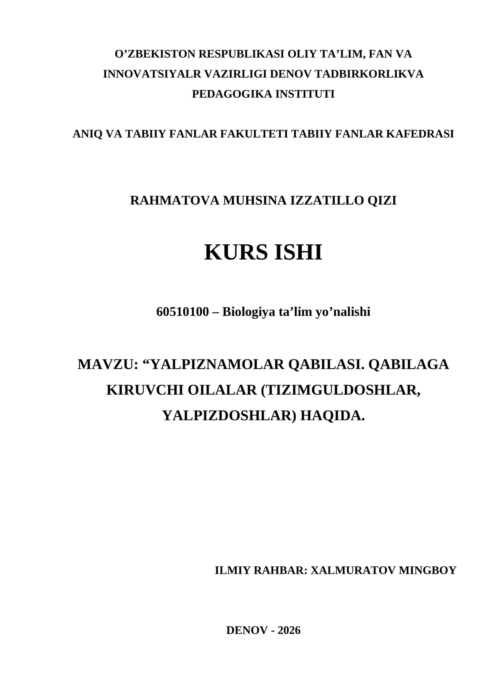 "YALPIZNAMOLAR QABILASI. QABILAGA KIRUVCHI OILALAR (TIZIMGULDOSHLAR, YALPIZDOSHLAR) HAQIDA"