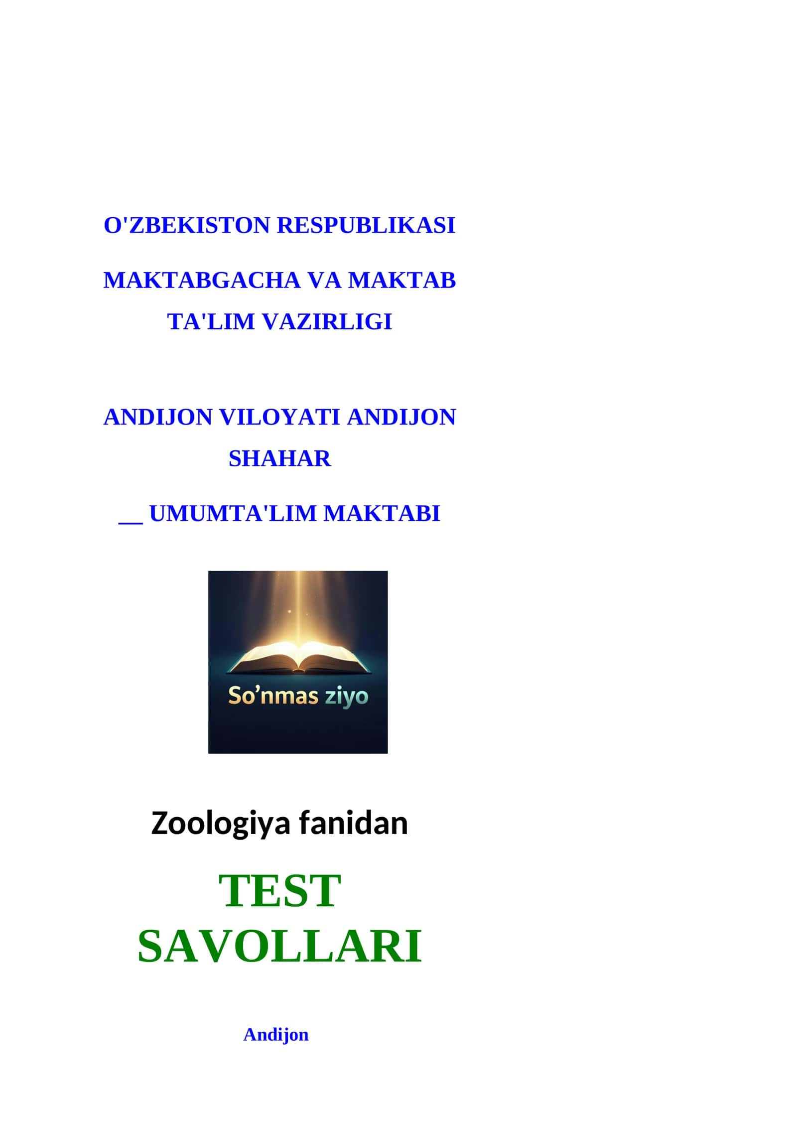 7-sinflar uchun Zoologiya fanidan TEST SAVOLLARI