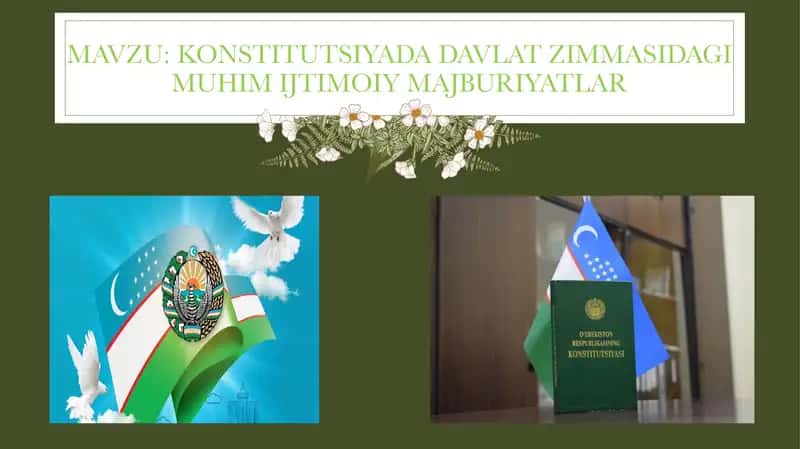 Konstitutsiyada davlat zimmasidagi muhim ijtimoiy majburiyatlar
