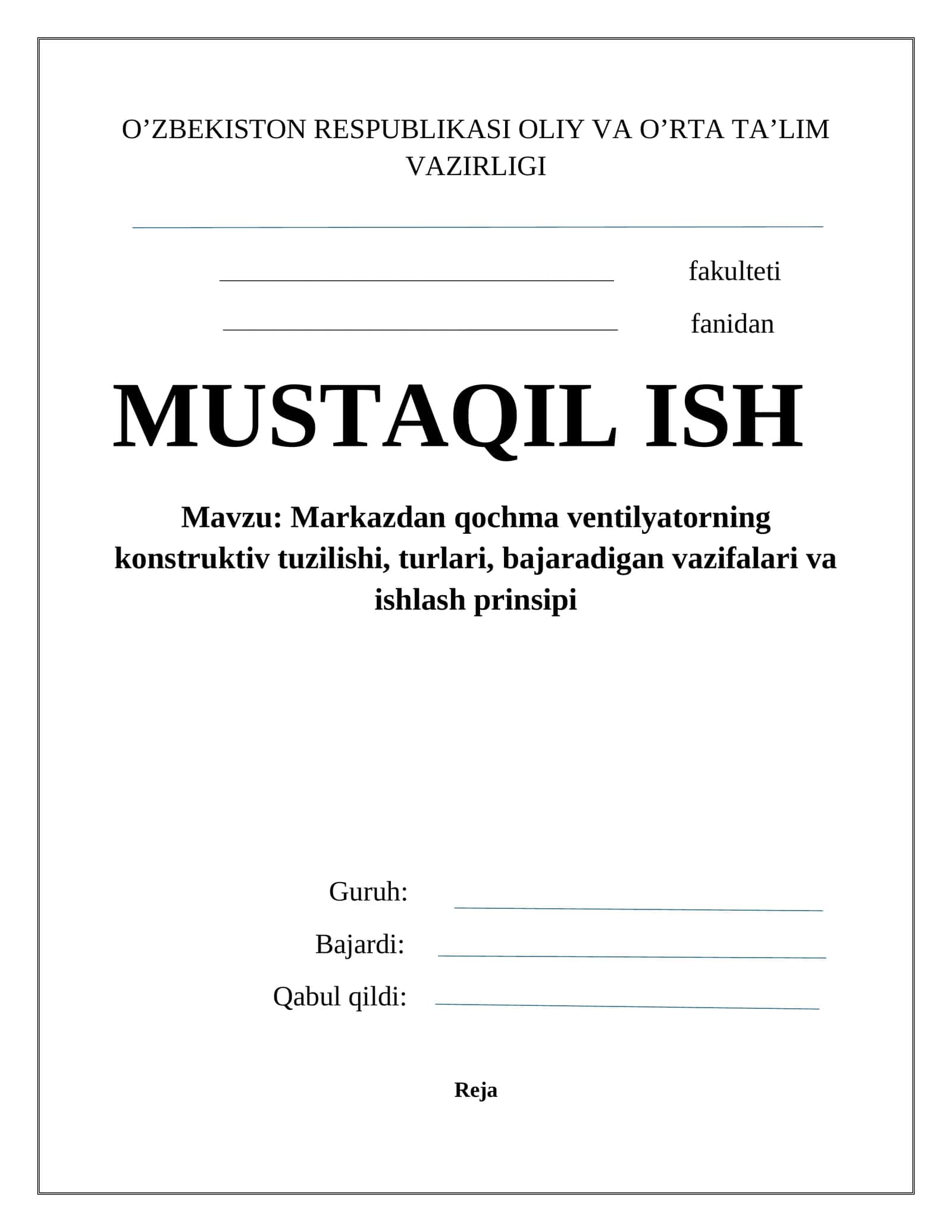 Markazdan qochma ventilyatorning konstruktiv tuzilishi