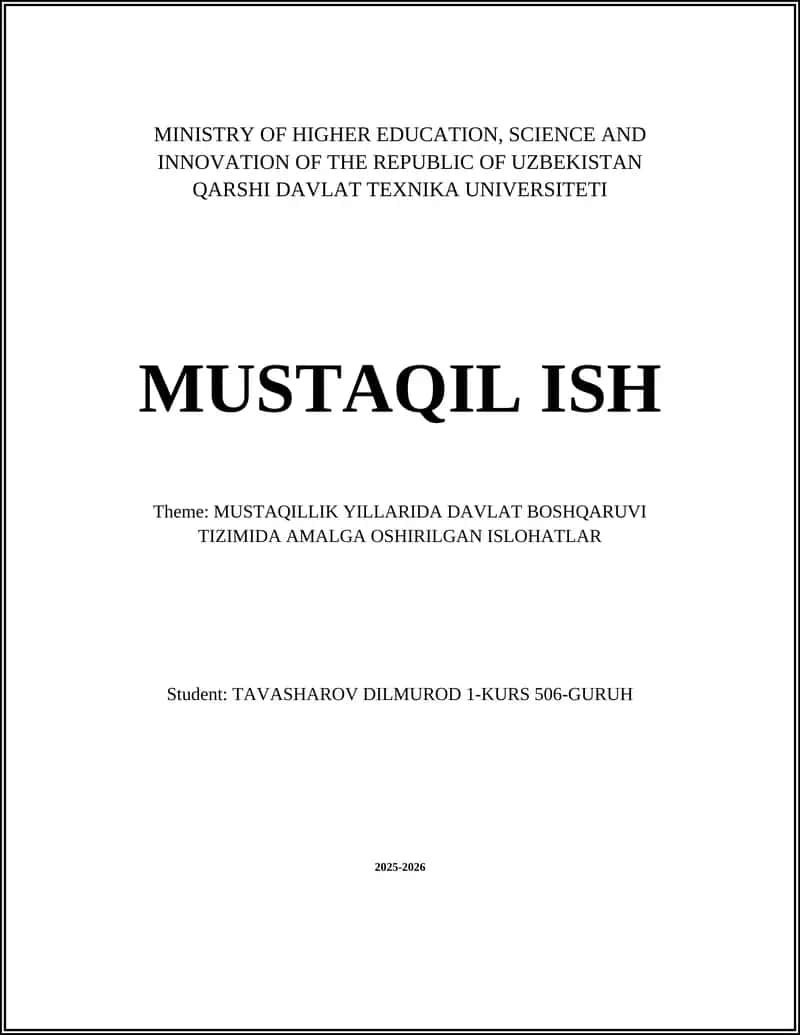 MUSTAQILLIK YILLARIDA DAVLAT BOSHQARUVI TIZIMIDA AMALGA OSHIRILGAN ISLOHATLAR