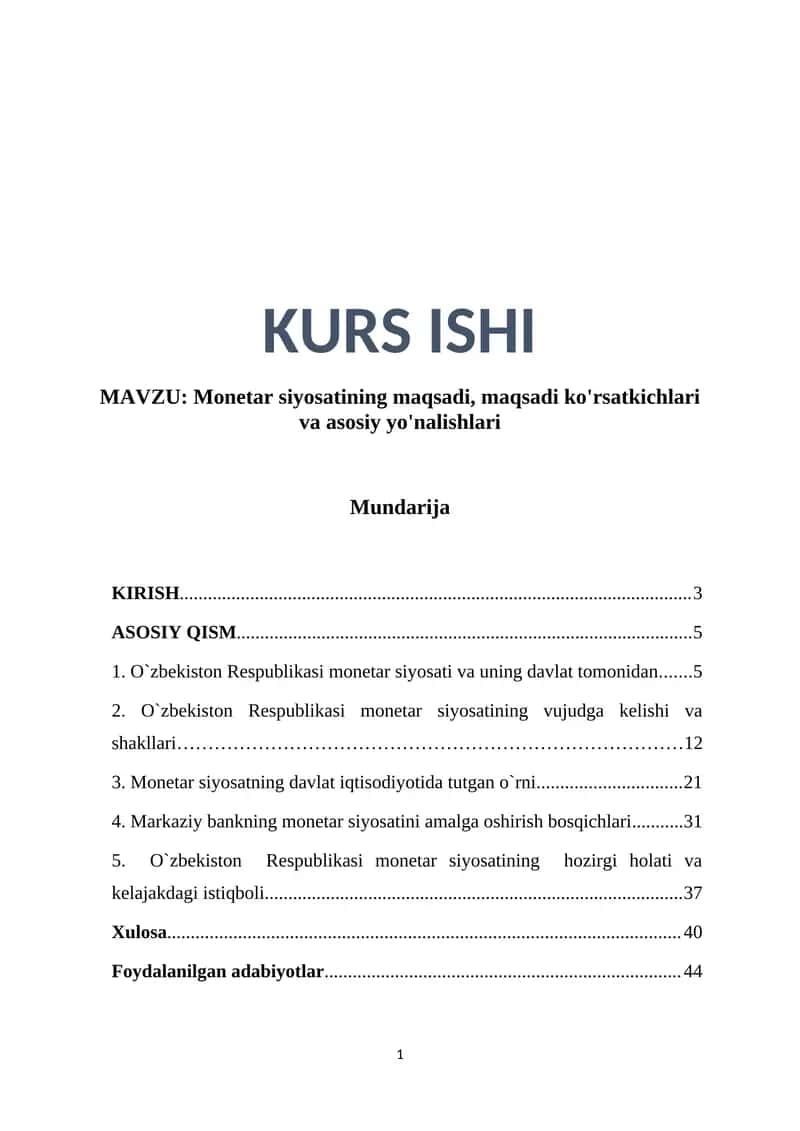 Monetar siyosatining maqsadi, maqsadi ko'rsatkichlari va asosiy yo'nalishlari