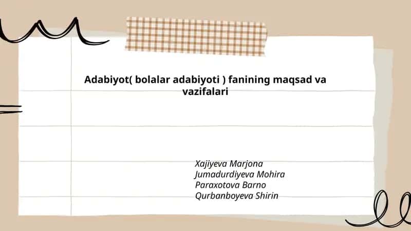 Adabiyot( bolalar adabiyoti ) fanining maqsad va vazifalari