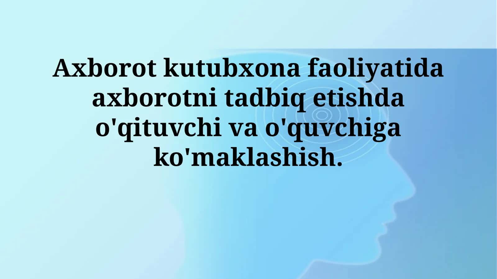 Kutubxona faoliyatida axborotni tadbiq etish
