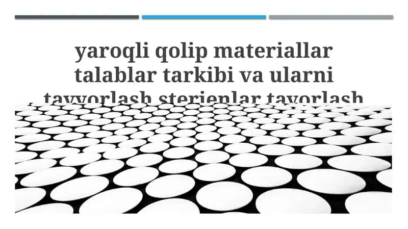 Kalıf Materiallarining Talablari, Tarkibi va Tayyorlanishi