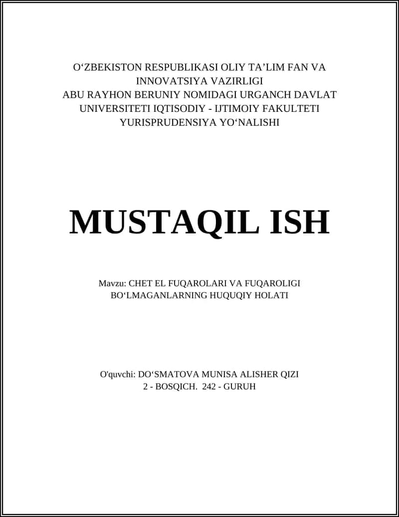 CHET EL FUQAROLARI VA FUQAROLIGI BOʻLMAGANLARNING HUQUQIY HOLATI
