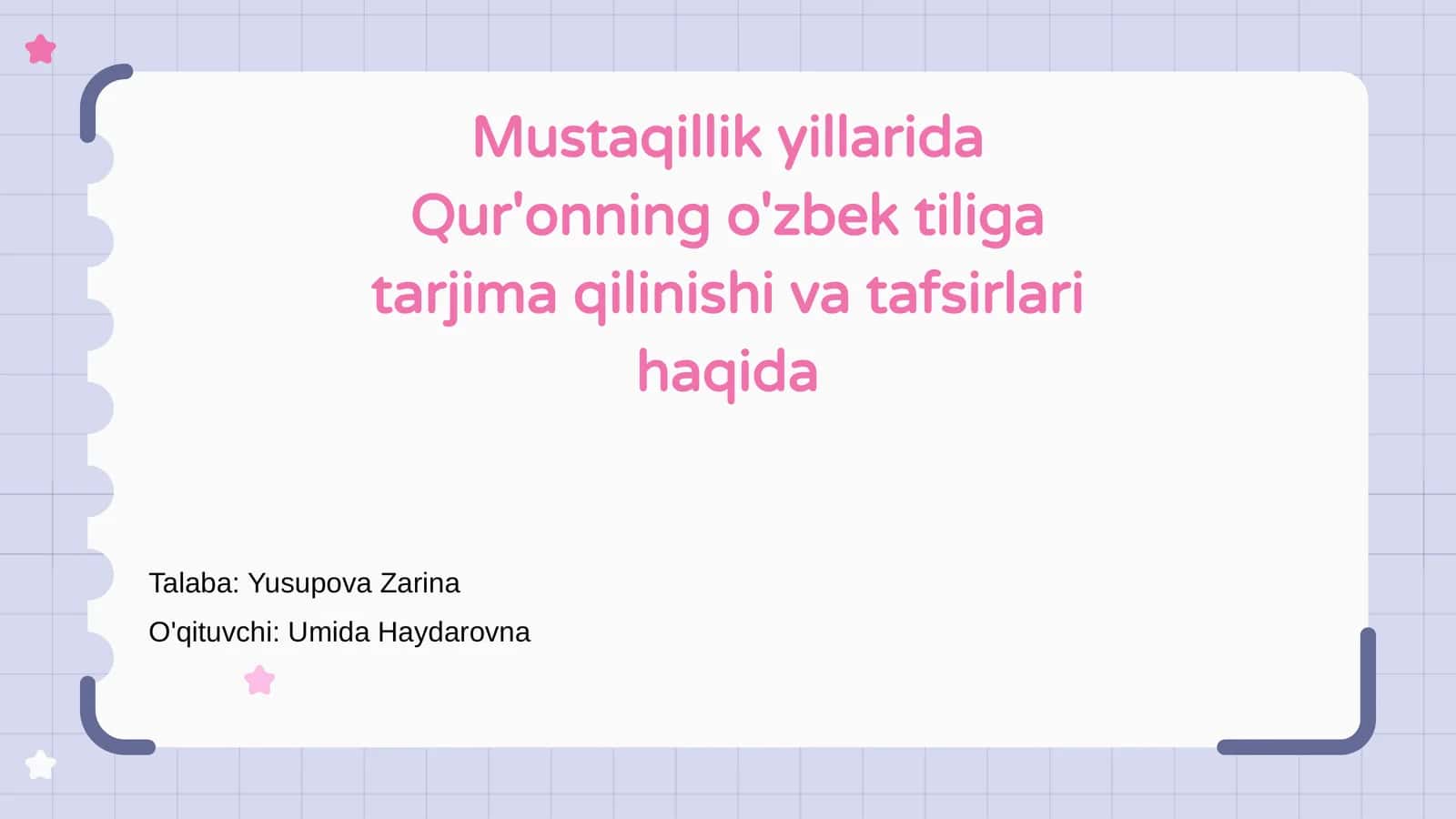 Qur'onning o'zbek tiliga tarjima qilinishi va tafsirlari
