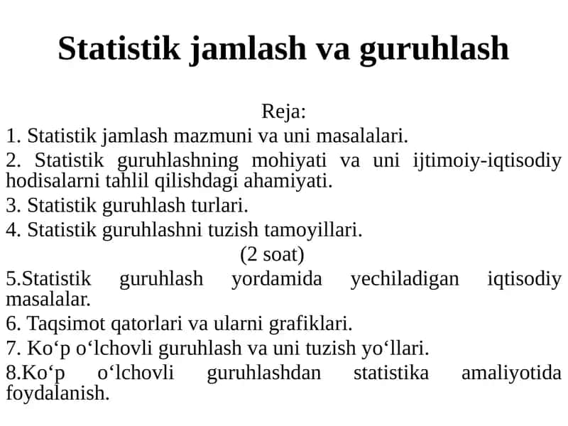 Statistik jamlash va guruhlash