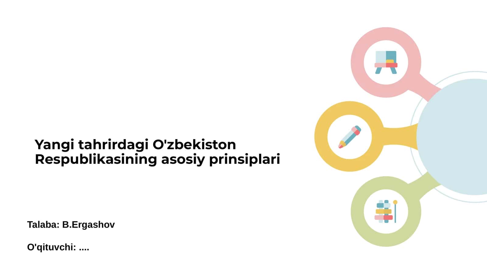Yangi tahrirdagi O'zbekiston Respublikasining asosiy prinsiplari
