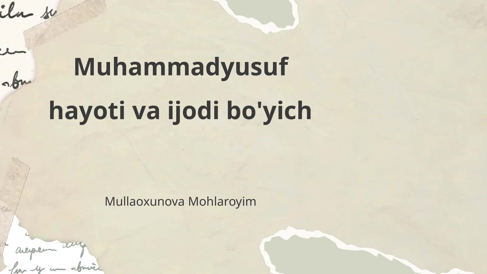 Muhammadyusuf hayoti va ijodi bo'yich