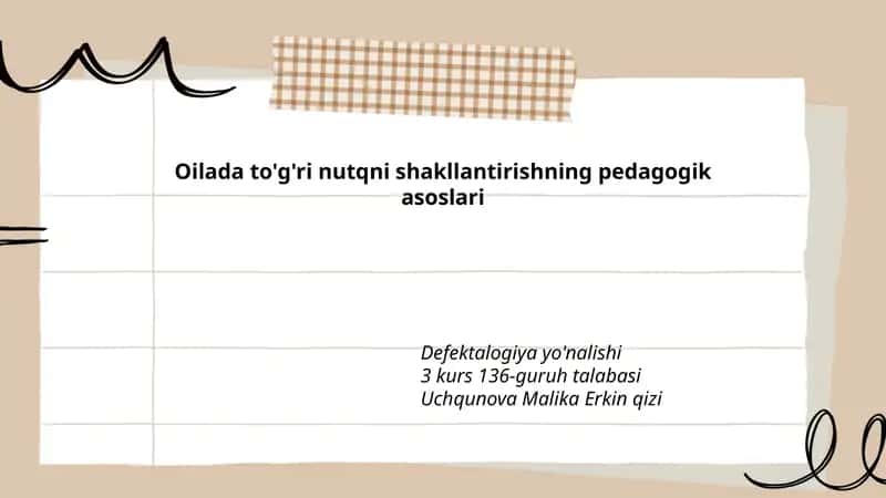 Oilada to'g'ri nutqni shakllantirishning pedagogik asoslari
